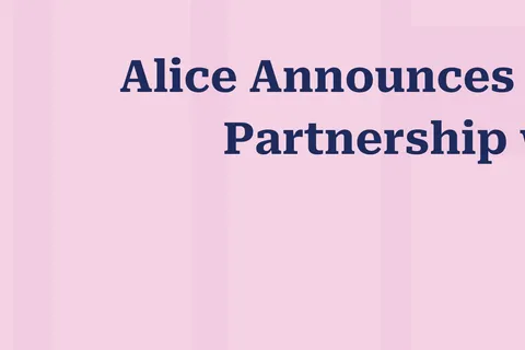 Alice Announces Strategic Partnership with OKC